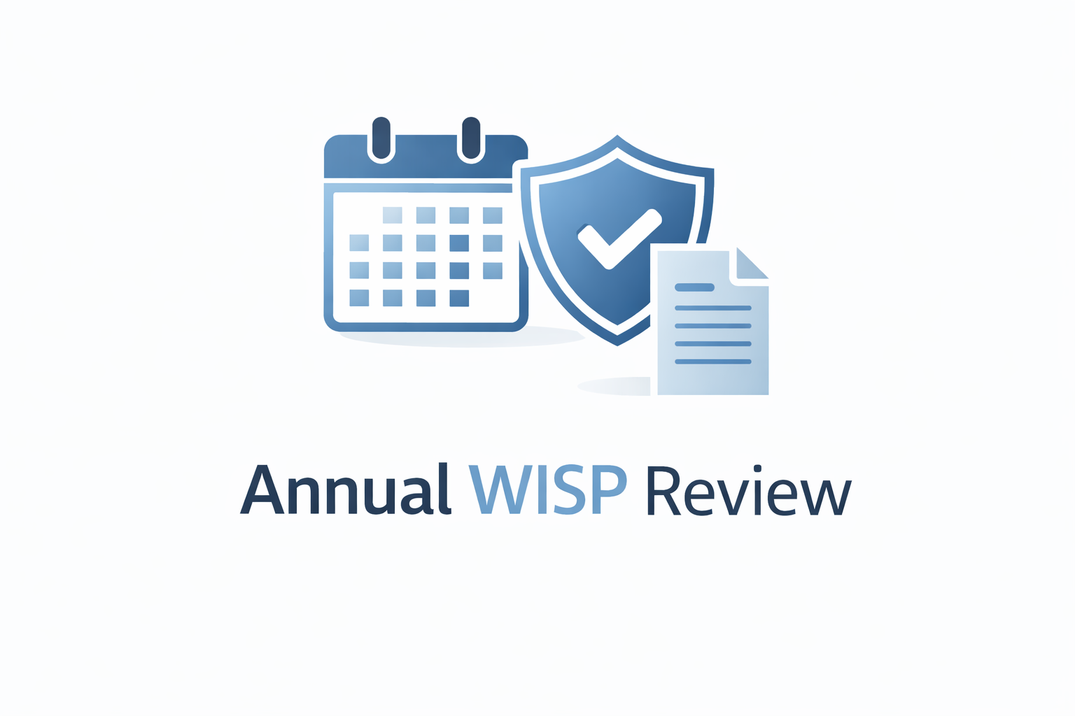 Annual WISP review process for CPA firms